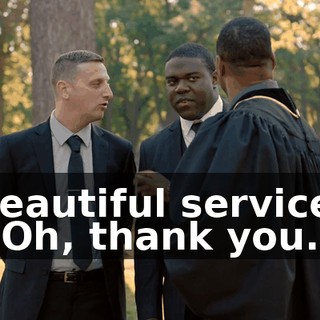 beautiful service. - Oh, thank you.
