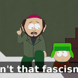 Isn't that fascism?