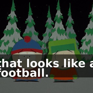 that looks like a football.