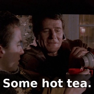 Some hot tea.