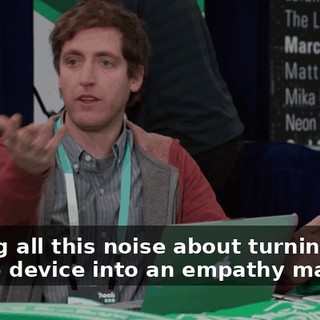 making all this noise about turning your mobile device into an empathy machine,