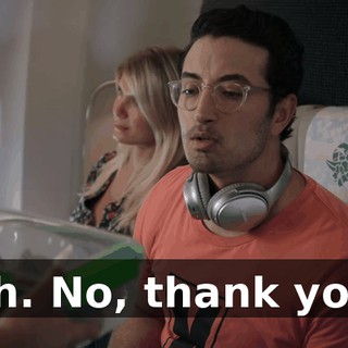 Oh. No, thank you.