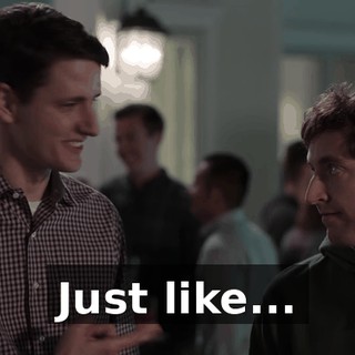 Just like...