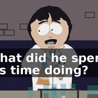 What did he spend his time doing?