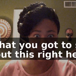 - What you got to say about this right here?