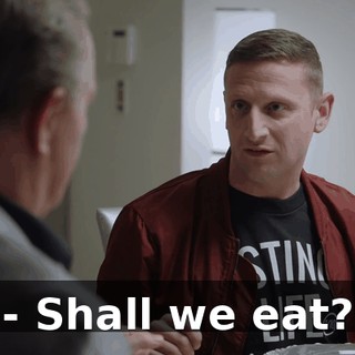 - Shall we eat?