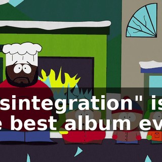 "Disintegration" is the best album ever!