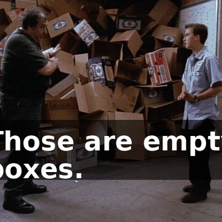 Those are empty boxes.