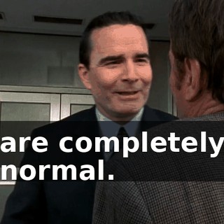 are completely normal.