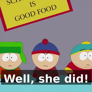 Well, she did!