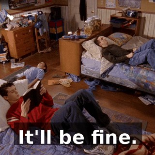 It'll be fine.