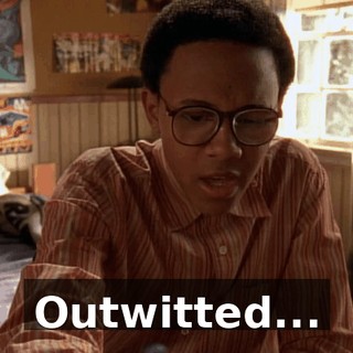 Outwitted...