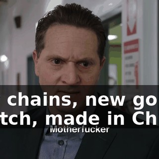 ♪ My chains, new gold watch, made in China ♪