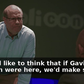 Sir, I'd like to think that if Gavin Belson were here, we'd make sure...