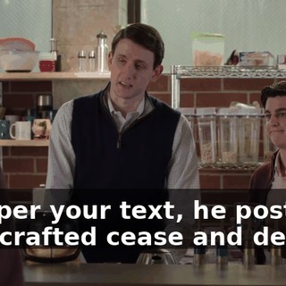 And per your text, he posted a well-crafted cease and desist