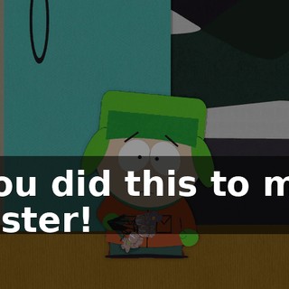 You did this to my sister!