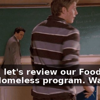 First, let's review our Food for the Homeless program. Wayne?