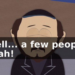 Well... a few people, yeah!