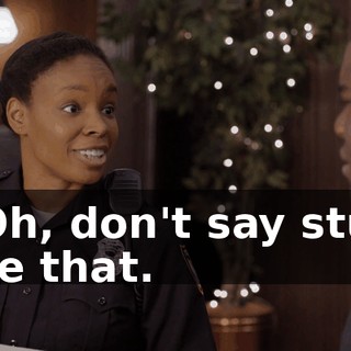 - Oh, don't say stuff like that.