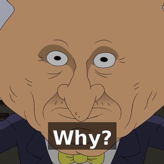 Why?