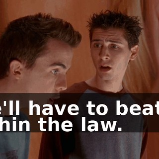 she'll have to beat us within the law.