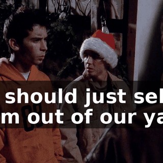 We should just sell them out of our yard.