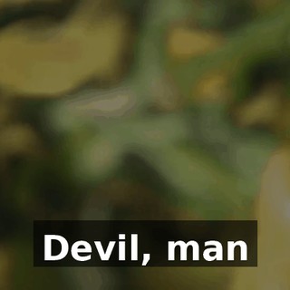 Devil, man