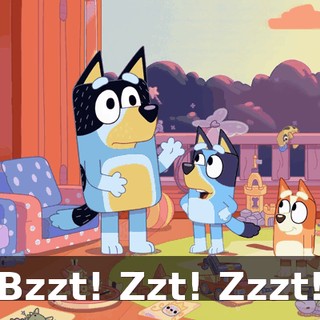 Bzzt! Zzt! Zzzt!