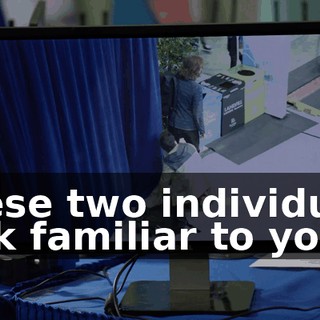These two individuals look familiar to you?