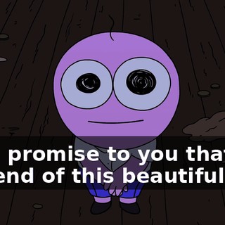 but I promise to you that by the end of this beautiful day,