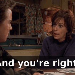 And you're right.