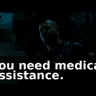 You need medical assistance.