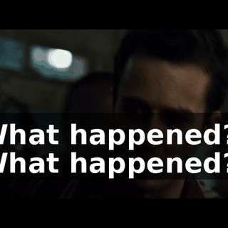 What happened?! What happened?!