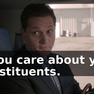 if you care about your constituents.