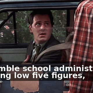 a humble school administrator making low five figures,