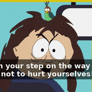 Watch your step on the way down so as not to hurt yourselves!