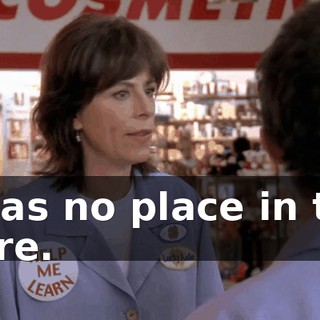 It has no place in this store.