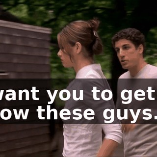 I want you to get to know these guys.