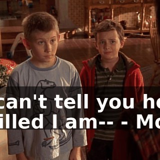 - I can't tell you how thrilled I am-- - Mom.