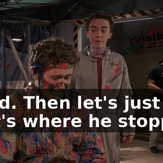 Good. Then let's just say that's where he stopped.