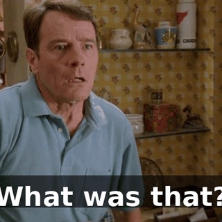 What was that?