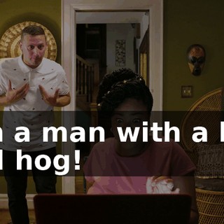 I'm a man with a big old hog!