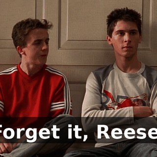 Forget it, Reese.