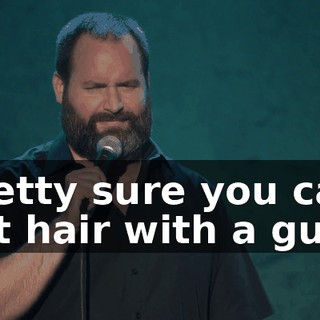 Pretty sure you can cut hair with a gut."