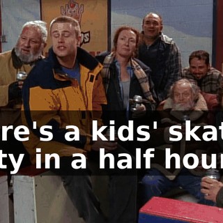 There's a kids' skating party in a half hour.