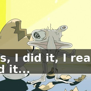 Yes, I did it, I really did it...