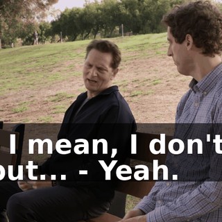 - I mean, I don't, but... - Yeah.