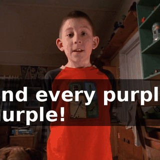 and every purple nurple!