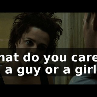 What do you care if its a guy or a girl?
