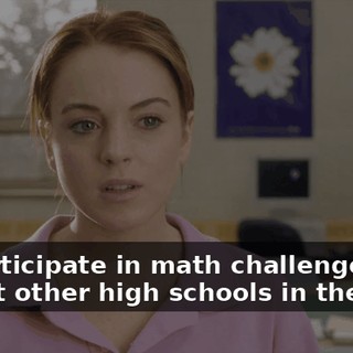 We participate in math challenges against other high schools in the state,